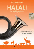  - Halali - Die Jagdhornschule Band 2, Jagdhornblasen für Fortgeschrittene